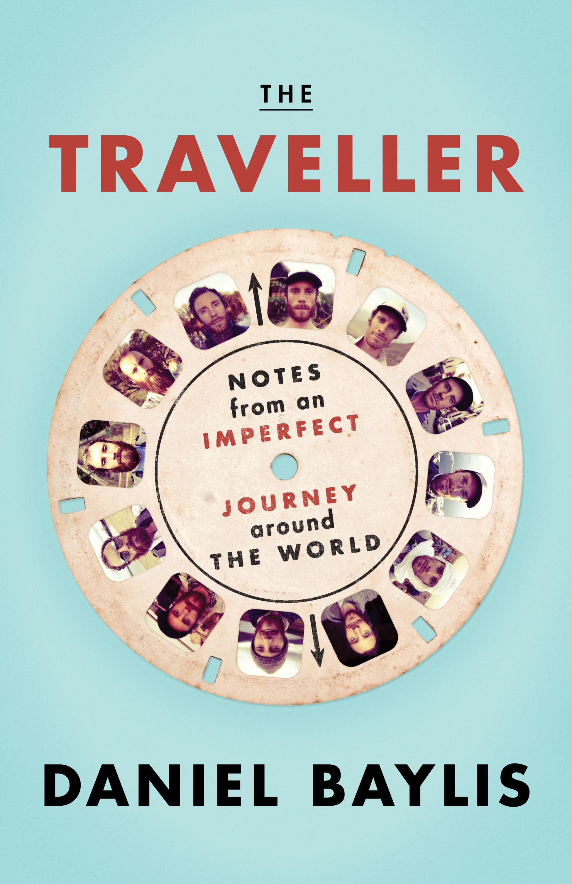 Gap Year Insights from Daniel Baylis, Author of &quot;The Traveller&quot;