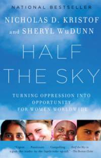 Half the Sky: Nicholas D. Kristof and Sheryl WuDunn 