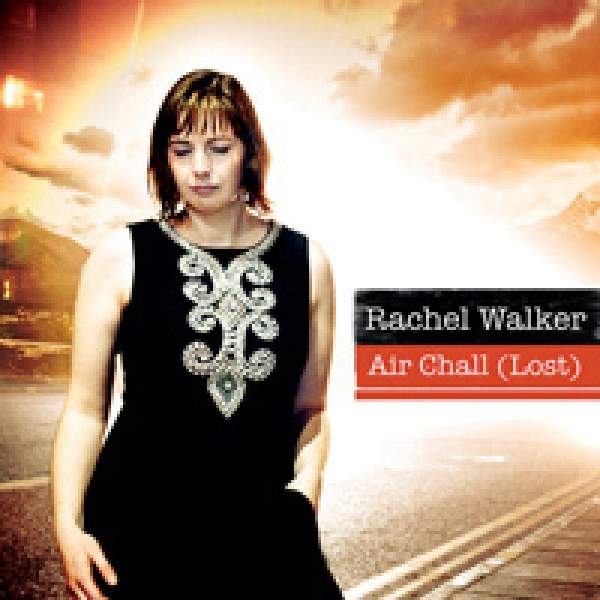 Air Chall: Lost: Rachel Walker  